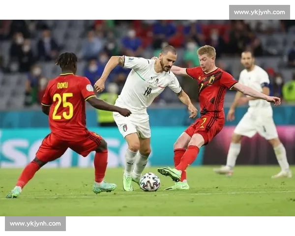意大利对阵比利时强强对话欧洲豪门巅峰较量战术博弈与冠军气质全面解析